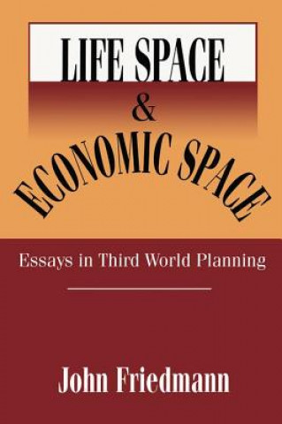 Life Space and Economic Space