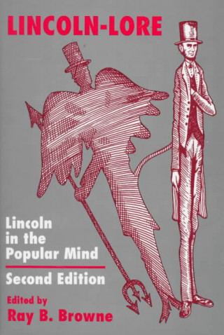 Lincoln-Lore Second Edition