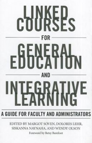 Linked Courses for General Education and Integrative Learning