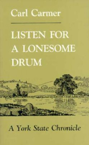 Listen for a Lonesome Drum