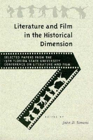 Literature and Film in the Historical Dimension