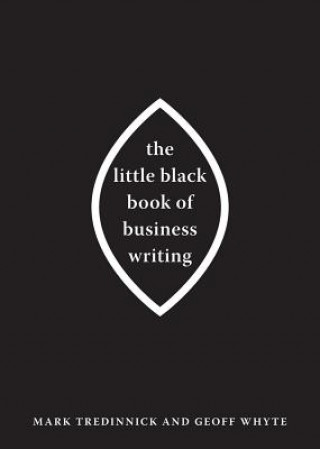 Little Black Book of Business Writing