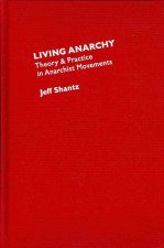 Living Anarchy