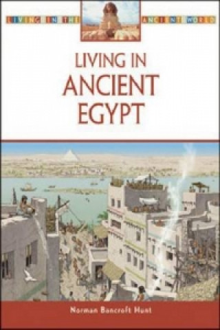 Living in Ancient Egypt