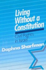 Living without a Constitution