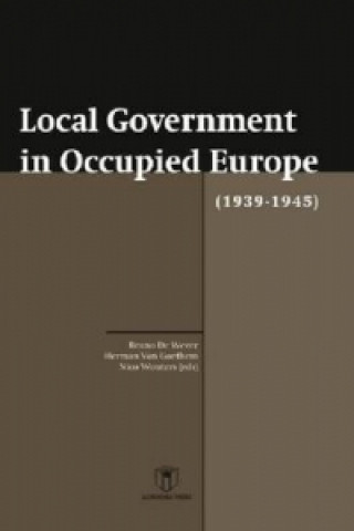 Local Government in Occupied Europe (1939-1945)