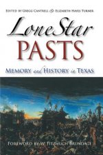 Lone Star Pasts