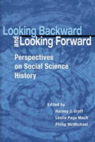 Looking Backward and Looking Forward