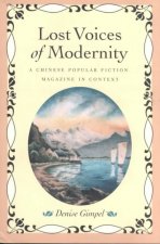 Lost Voices of Modernity