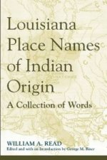 Louisiana Place Names of Indian Origin