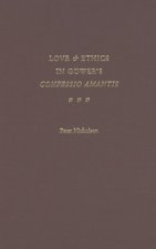 Love and Ethics in Gower's 