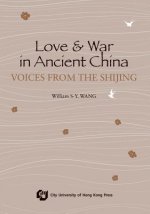 Love and War in Ancient China