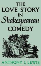 Love Story in Shakespearean Comedy