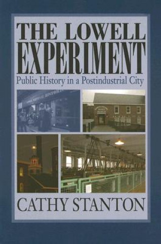 Lowell Experiment