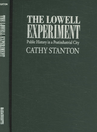 Lowell Experiment