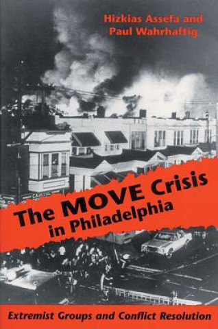 M. O. V. E. Crisis in Philadelphia