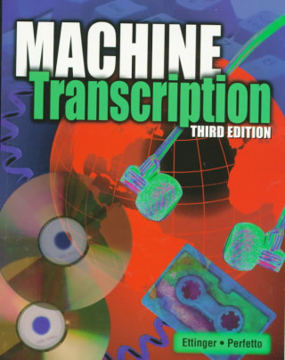 Machine Transcription: Applied Language Skills