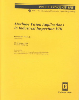 Machine Vision Applications in Industrial Inspection VIII