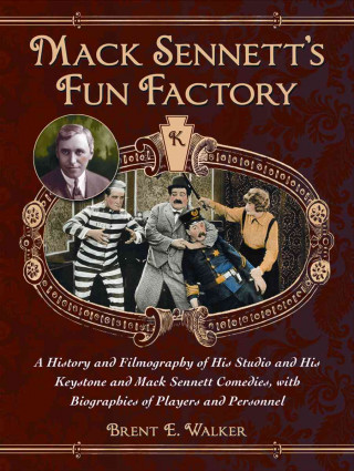 Mack Sennett's Fun Factory