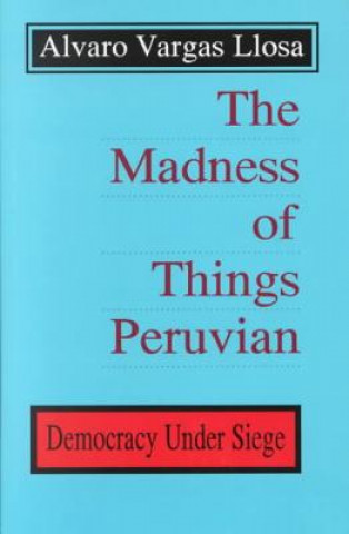 Madness of Things Peruvian