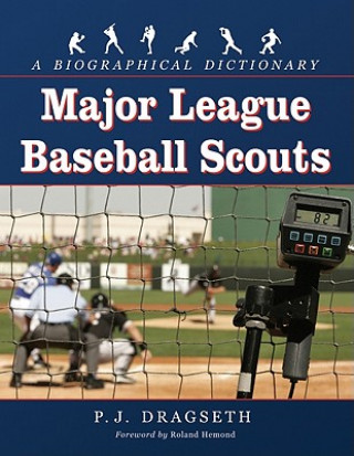 Major League Baseball Scouts