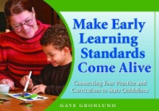 Make Early Learning Standards Come Alive