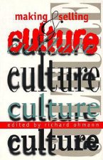 Making and Selling Culture