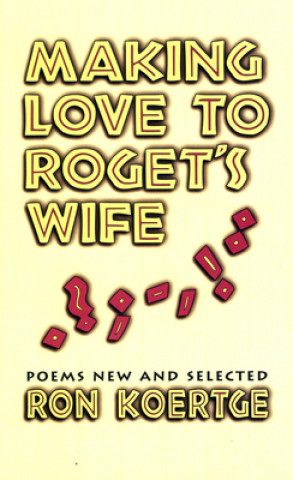 Making Love to Roget's Wife