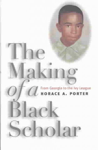 Making of a Black Scholar