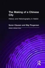 Making of a Chinese City