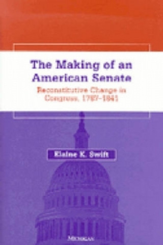 Making of an American Senate