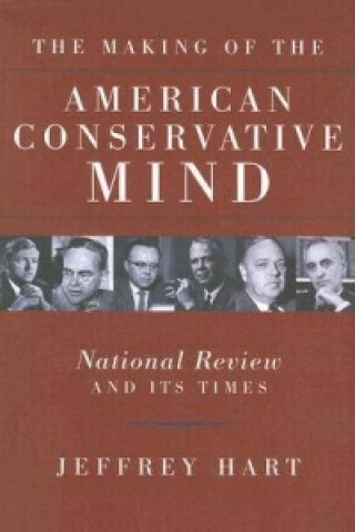 Making of the American Conservative Mind