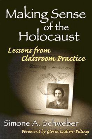 Making Sense of the Holocaust