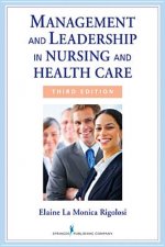 Management and Leadership in Nursing and Health Care