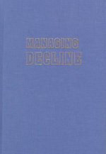Managing Decline