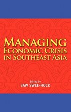 Managing Economic Crisis in Southeast Asia