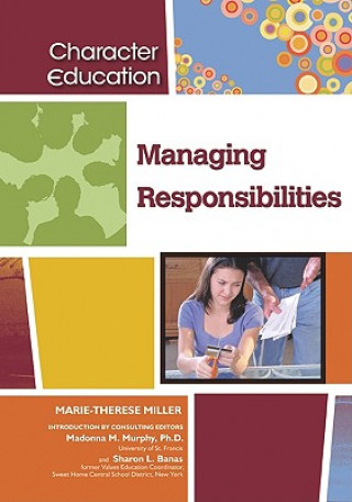 Managing Responsibilities