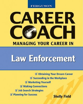 Managing Your Career in Law Enforcement