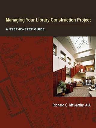 Managing Your Library Construction Project