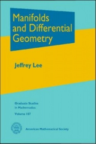 Manifolds and Differential Geometry