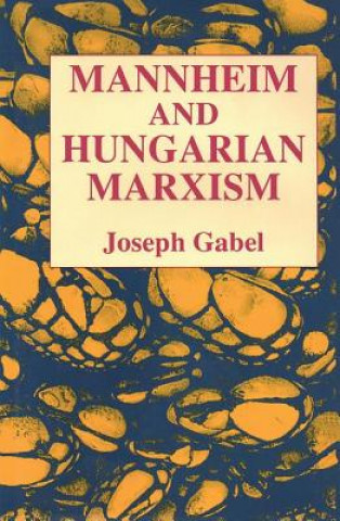 Mannheim and Hungarian Marxism