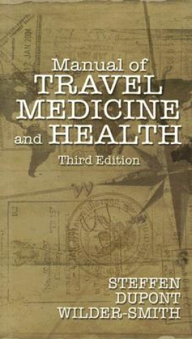 Manual of Travel Medicine and Health