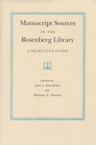 Manuscript Source Rosenberg Lib