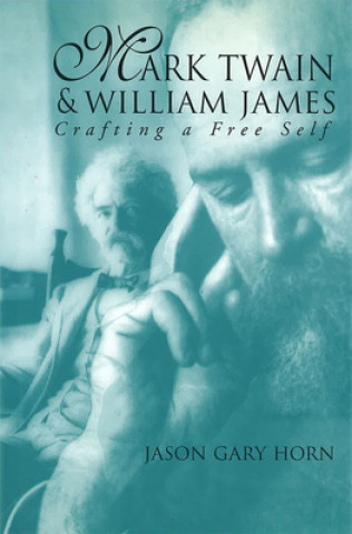 Mark Twain and William James