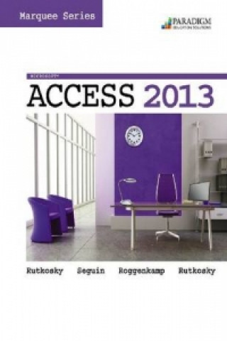 Marquee Series: Microsoft (R)Access 2013