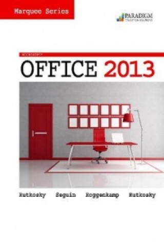 Benchmark Series: Microsoft (R) Office 2013
