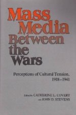 Mass Media between the Wars