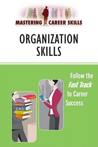 Organization Skills