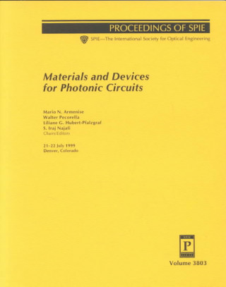 Materials and Devices for Photonic Circuits