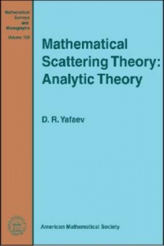 Mathematical Scattering Theory